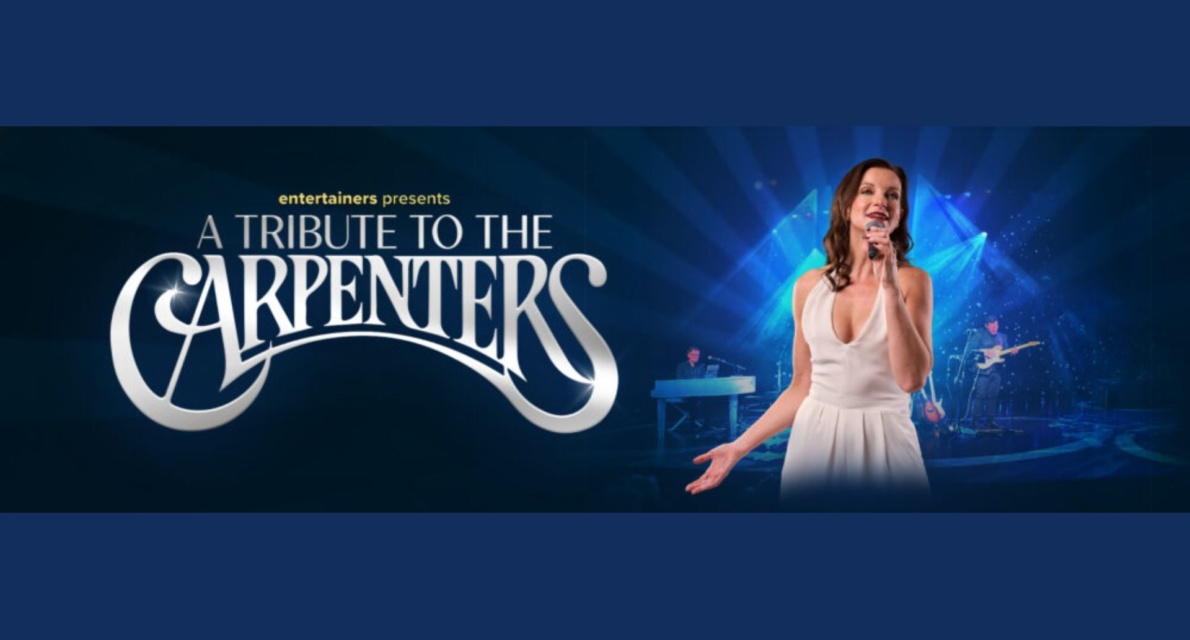 A Tribute to the Carpenters 2025
