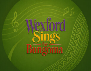 Whats App Image Wexford Sings for Bungoma