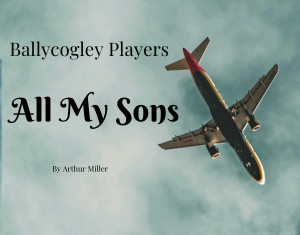 Ballycogley 300px by 240px Whats On Image All My Sons